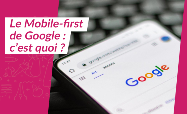 Google passe au Mobile-First Indexing