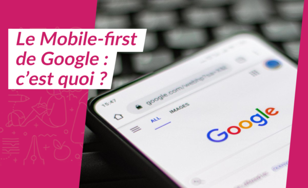 Lire la suite à propos de l’article Google passe au Mobile-First Indexing